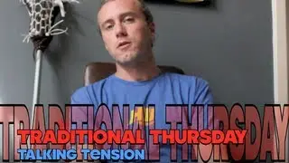 Traditional Thursday: Talking Tension in the Perfect Pocket