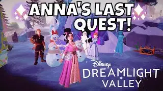 Disney Dreamlight Valley Twitch Highlights! Anna's last friendship quest! Wishblossom Scrouge shop??