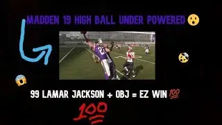 Mut 19| High Ball Under powered😴|99 Lamar Jackson & OBJ are too powerful!!!