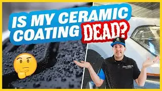Has My Ceramic Coating FAILED?