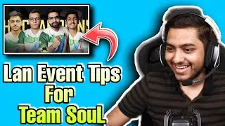 Aman Tips To Team SouL For Lan Event😁 | SouLAman