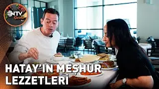Alp Kırşan Hatay'ın Meşhur Lezzetlerini Tadıyor...