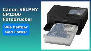 BEWERTUNG (2025): Canon SELPHY CP1500 Fotodrucker. WESENTLICHE Einzelheiten