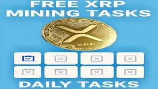 FREE XRP DAILY! EARN XRP Doing Tasks - NO INVESTMENT 2025