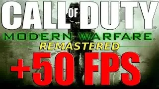 LAG FIX in MODERN WARFARE REMASTERED PC +50 FPS