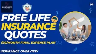 Free Life Insurance Quotes - $10/Month Final expense Plan | Insurance Overview | 2022