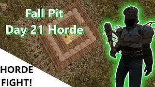 7 Days To Die Horde Base Design - 21 Day Horde (Fall Pit)