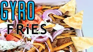 Sheet Pan Gyros! | Gyro Fries | Tzatziki Fries | Quick Easy Greek street food Recipes
