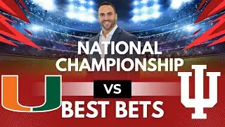 Mark's Best CFP National Championship Bets: Indiana vs Miami | Best College Football Picks