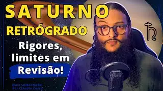 O REMÉDIO AMARGO DE SATURNO RETRÓGRADO!