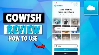 GoWish App Review - How To Use