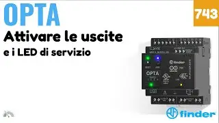 Come attivare le uscite a Relè e i LED di servizio di OPTA Finder con lo User Button - Video 743