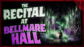 The Recital At Bellmare Hall