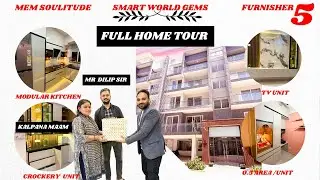 Full Home Tour at Smartworld Gems Gurugram | Modern 3BHK Interior by Furnishers5 | Dilip Sir&rsquo;s Home
