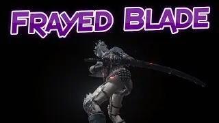 Dark Souls 3: Frayed Blade (Weapon Showcase Ep.49)
