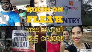 Vlog 3! Kochi on Flea'k! അടിപൊളി തട്ട് ദോശ ! Sunday Evening Outing I Blush with ASH