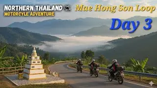 Mae Hong Son Loop 🏍️🇹🇭 Ep. 3 | Return to Chiang Mai via the Kissing Mountains #Adventure