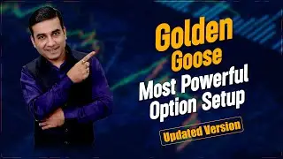 Nifty Option Selling Strategies | Golden Goose Strategy | Option Selling Advanced Strategy