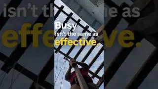 Busy fills time.Systems create stability.