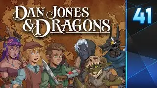 Dan Jones & Dragons: Episode 41