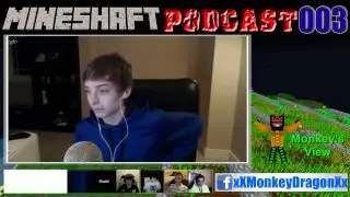 MineShaft Podcast EP 3