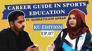 ARROW TO SUCCESS: NAVIGATING SPORTS EDUCATION CAREER AND ARCHERY | KU EDITION | EP:07