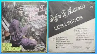 HOY NO ES AYER- LOS LIRICOS.( Ranchera de Pedronel Isaza.)