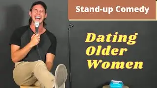Dating Older Women | Sebastian Scales | Stand-up Comedy