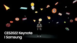 [CES 2022] Keynote Replay | Samsung
