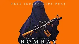 INDIAN TYPE BEAT 