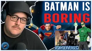 Batman is BORING! | SnyderVerse Comics?