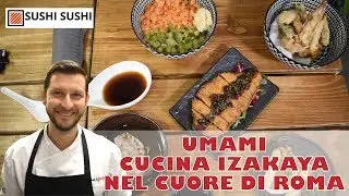 Ti porto al sushi: Umami Il ristorante stile izakaya a Roma San Giovanni