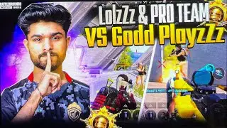 @LoLzZzGaming  & PRO TEAM VS Godd PlayzZz🔥Ace Dominator Lobby#goddplayzzz 