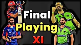 PSL Final 2020 | Lahore Qalandars vs Karachi Kings playing 11 for Final | PSL | Cricket Darwaza