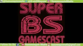 San Diego Comic Con and Stuff About Video Games (Super BS Episode 19)