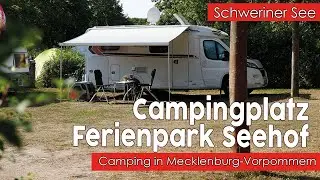 Campingplatz bei Schwerin🏰 Ferienpark Seehof 🏖Camping Schweriner See & Schloss