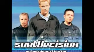 soulDecision -- Ooh It's Kind Of Crazy