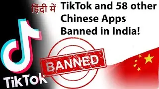 Chinese app ban in India 59 app including tik tolk