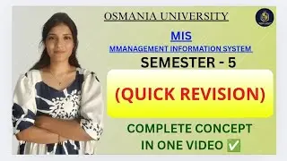 MIS | СИСТЕМА УПРАВЛЕНЧЕСКОЙ ИНФОРМАЦИИ | ПОЛНЫЙ БЫСТРЫЙ ОБЗОР || SEM-5 OU | &lrm;@shivanipallela