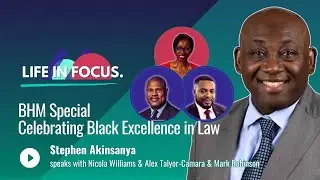 Life in Focus: BHM Special &ndash; Celebrating Black Excellence in Law || LCBN TV UK