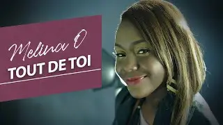 Tout De Toi | Official Music Video | Melina O.