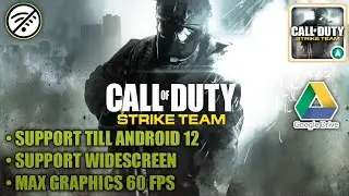 Call Of Duty Strike Team v1.0.40 Remastered | Support Sampai Android 12 | Max Graphics 60 FPS