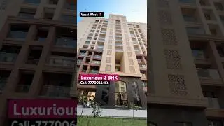 Luxurious 2bhk in Vasai West #realestate #property #2bhk #vasai #vasai_virar #primeproperty