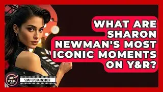 What Are Sharon Newman's Most Iconic Moments On Y&R? - Soap Opera Insider