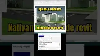 🟠Rendereiza desde revit | P1 #revit #arquitectura