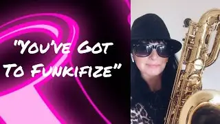 You've Got to Funkifize - Tower of Power (Wild Sax)