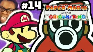 THIS SNIFIT CHEATING! | Paper Mario: The Origami King #14