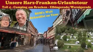 Herbsttour Teil 4 - Elbingerode / Wernigerode Camping am Brocken