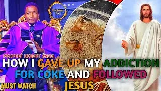 SHOCKING ⚠️😱HOW I GAVE UP MY ADDICTION FOR COKE AND FOLLOWED JESUS//PROPHET UEBERT ANGEL