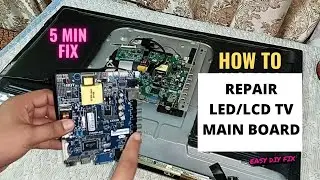 HOW TO FIX TV MAIN BOARD  || LED TV UNIVERSAL BOARD REPAIR